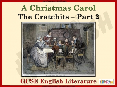 A Christmas Carol - The Cratchits Part 2 Teaching Resources